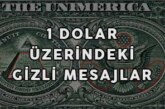 1 Dolar Üzerindeki Gizli Mesajlar